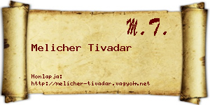Melicher Tivadar névjegykártya